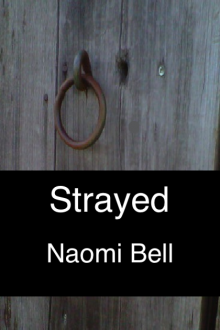      Strayed