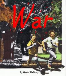     War