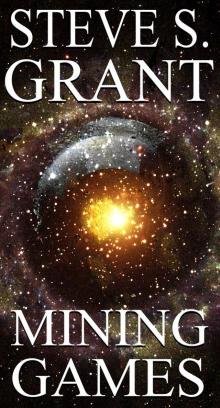      Mining Games