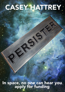      Persister: Space Funding Crisis I