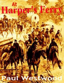      At Harper's Ferry