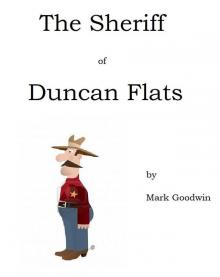      Homer Bolton: The Sheriff of Duncan Flats