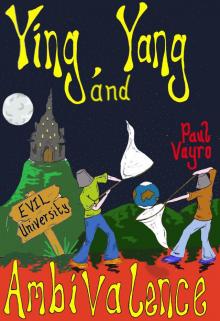      Ying, Yang and Ambivalence