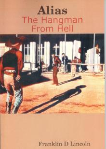      Alias: The Hangman From Hell