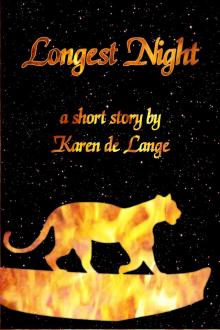      Longest Night