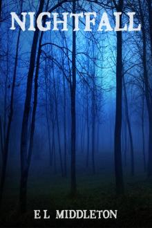      Nightfall