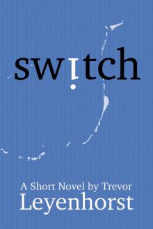      Switch