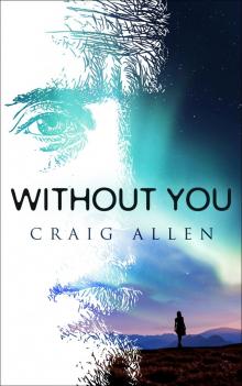      Without You