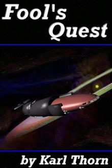      Fool's Quest