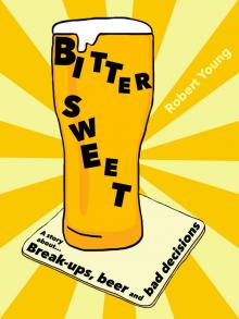      Bitter Sweet