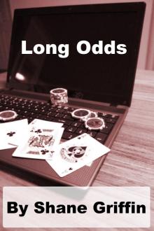      Long Odds
