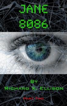      Jane 8086 Part Two