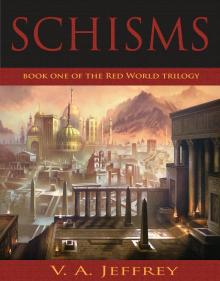      Schisms