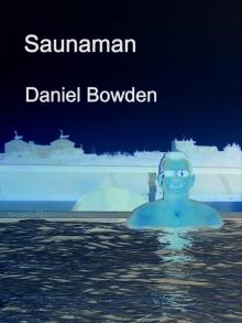      Saunaman