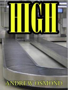      High