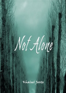      Not Alone