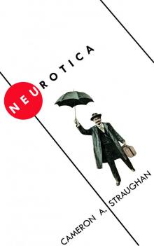      Neurotica