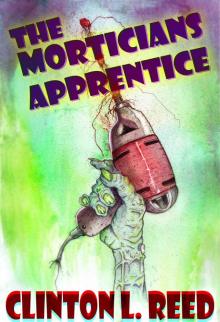      The Morticians Apprentice