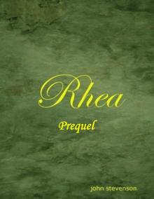      Rhea - Prequel