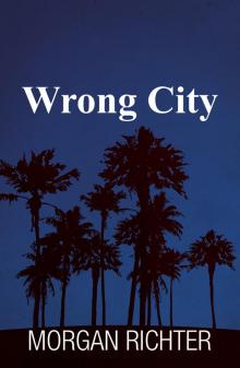      Wrong City