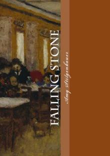      Falling Stone