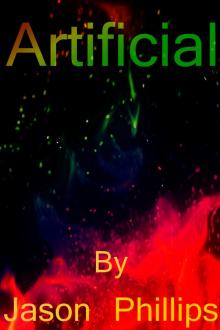      Artificial