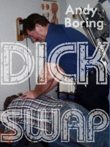      Dick Swap