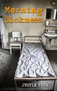      Morning Sickness
