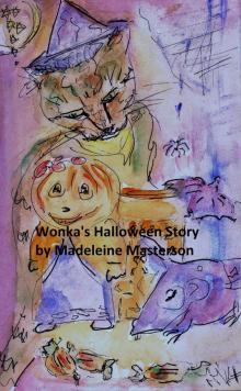      Wonka's Halloween Story