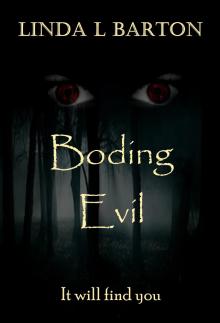      Boding Evil