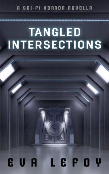      Tangled Intersections