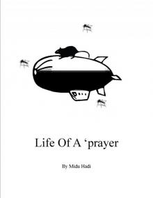      Life Of A 'prayer