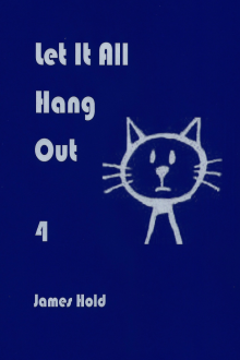      Let It All Hang Out