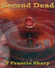      Second Dead