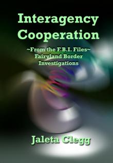      Interagency Cooperation