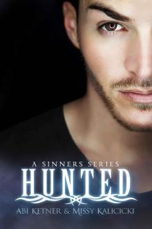      Hunted