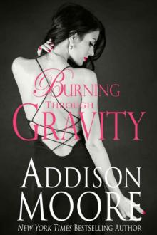      Burning Through Gravity
