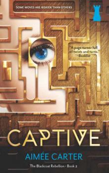      Captive