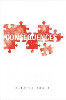      Consequences