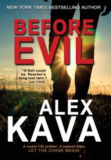      Before Evil