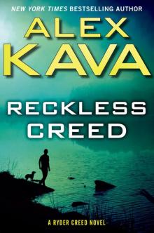      Reckless Creed