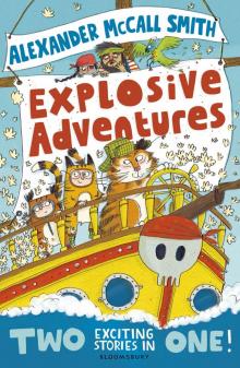      Explosive Adventures