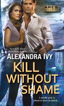      Kill Without Shame