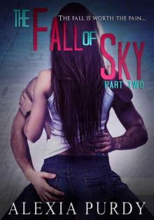      The Fall of Sky (Part Two)