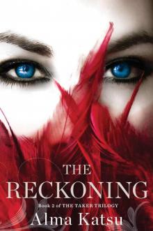      The Reckoning