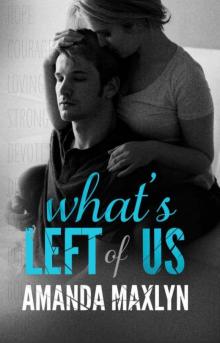      What's Left of Us