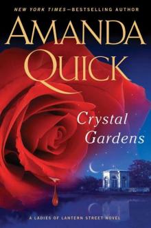      Crystal Gardens