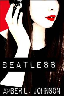      Beatless