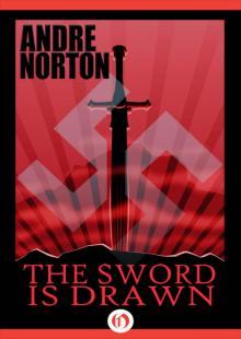      Sword Is Drawn