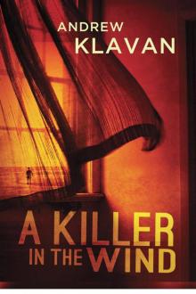      A Killer in the Wind
